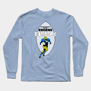 Defunct Eugene Bombers Football Long Sleeve T-Shirt